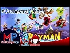 MP| Rayman Legends - Orchestral Chaos