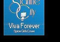 Viva Forever - Spice Girls [Starline City Cover]