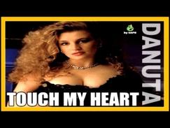 DANUTA - TOUCH MY HEART by SAPO
