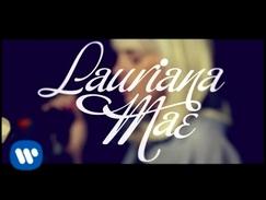 Lauriana Mae | Month of Mae - "LOVE" ft. The Pains