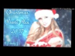 DJ Andy J - Best Of Christmas Music Mix 2017 
