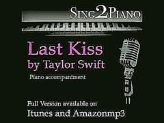 TAYLOR SWIFT  Last Kiss  Piano backing for your cover